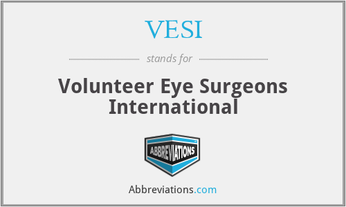 What is the abbreviation for volunteer eye surgeons international?